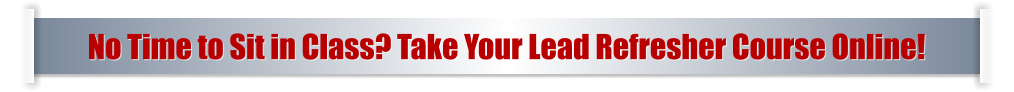 No Time to Sit in Class? Take Your Lead Refresher Course Online!